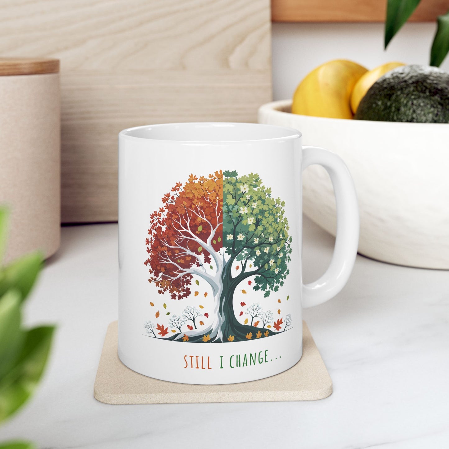 Still I Change  Mug