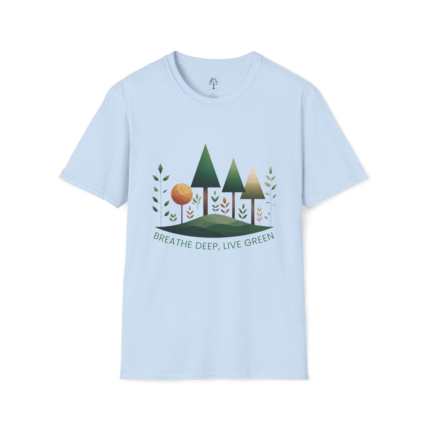 Light Blue | Breathe Deep, Live Green, front view