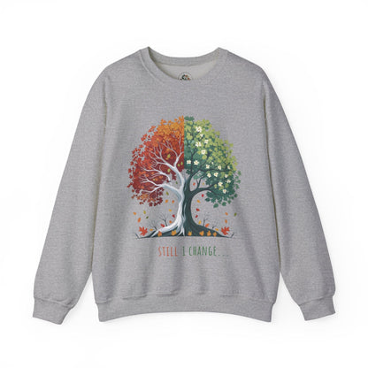 Still I Change Sweatshirt