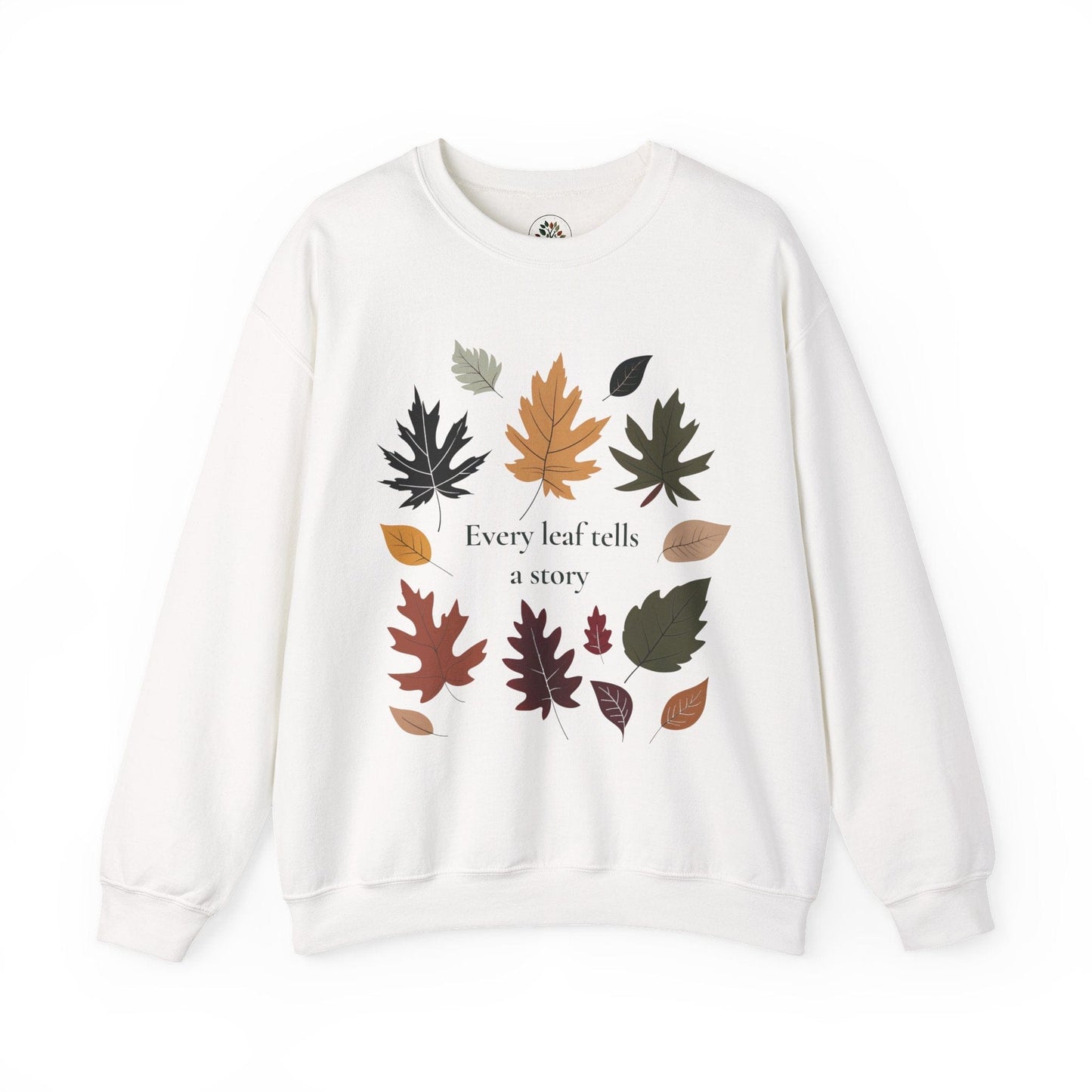 White | Every Leaf tells a Story Sweatshirt, front view