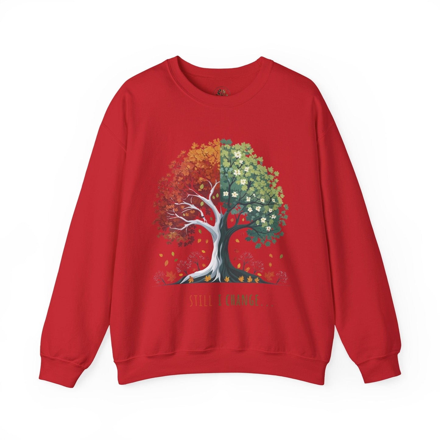 Still I Change Sweatshirt