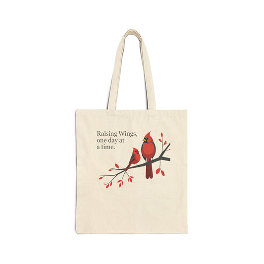 Raising Wings, One day at a time. Tote Bag