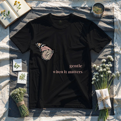 Gentle, When It Matters