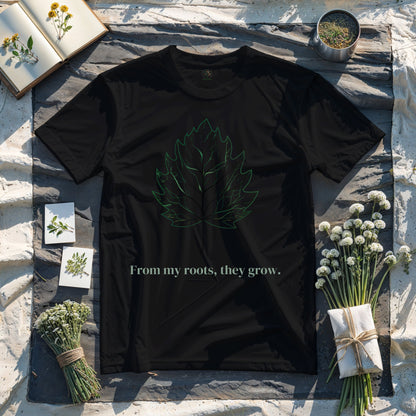 From My Roots, They Grow