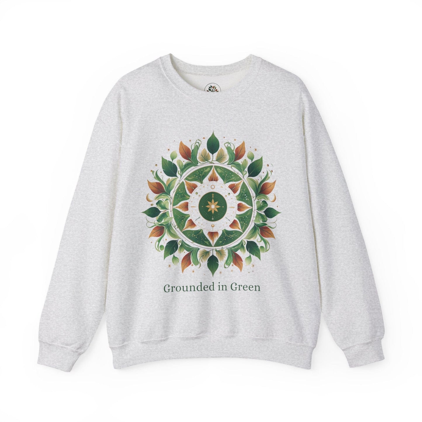 Grounded in Green Sweatshirt