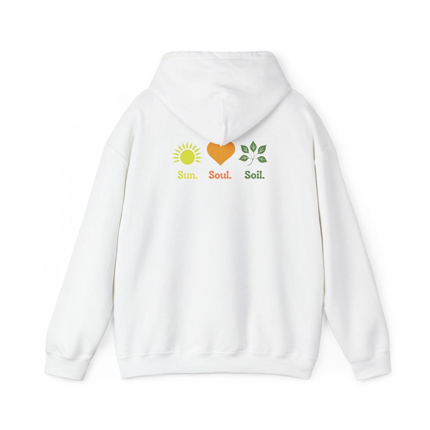 White | Sun. Soul. Soil. Hoodie, back design view