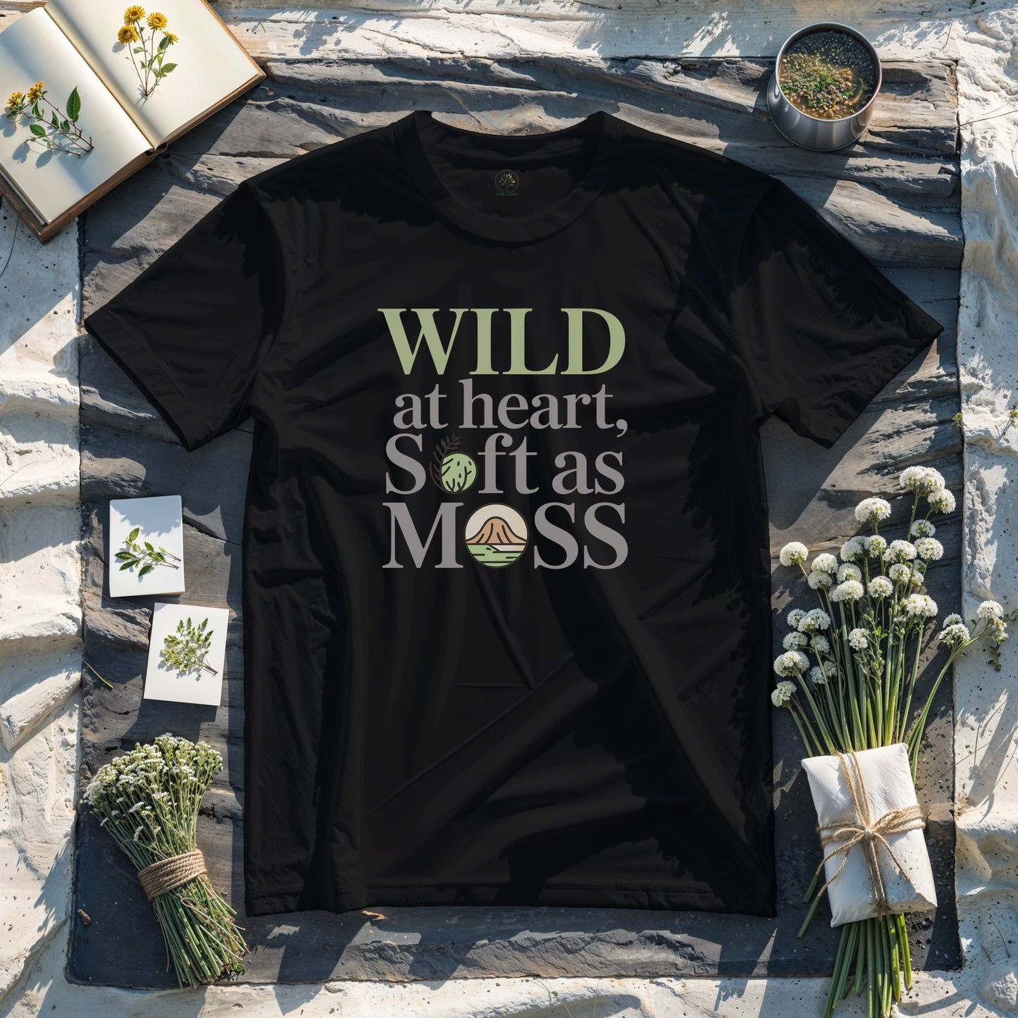 Wild at Heart, Soft as Moss!