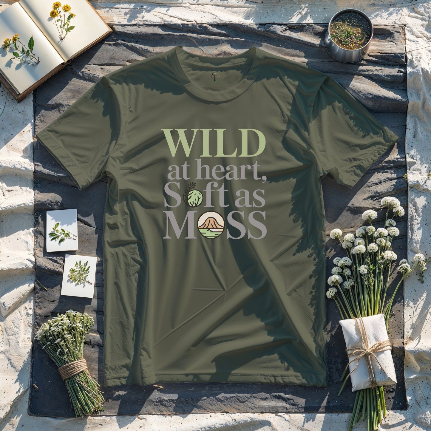 Wild at Heart, Soft as Moss!