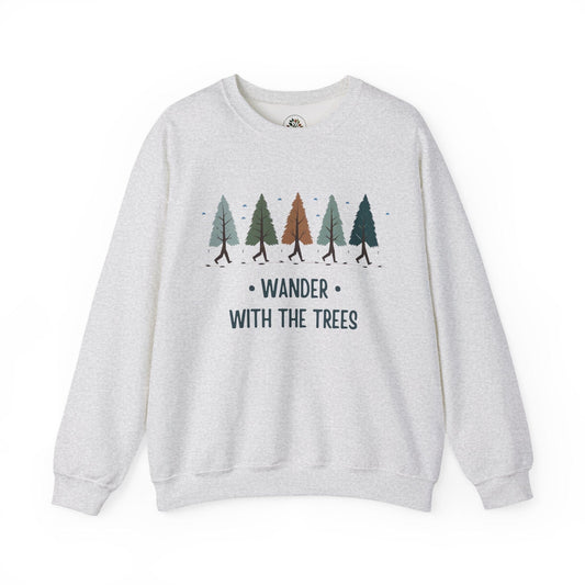 Wander with the Trees  Sweatshirt