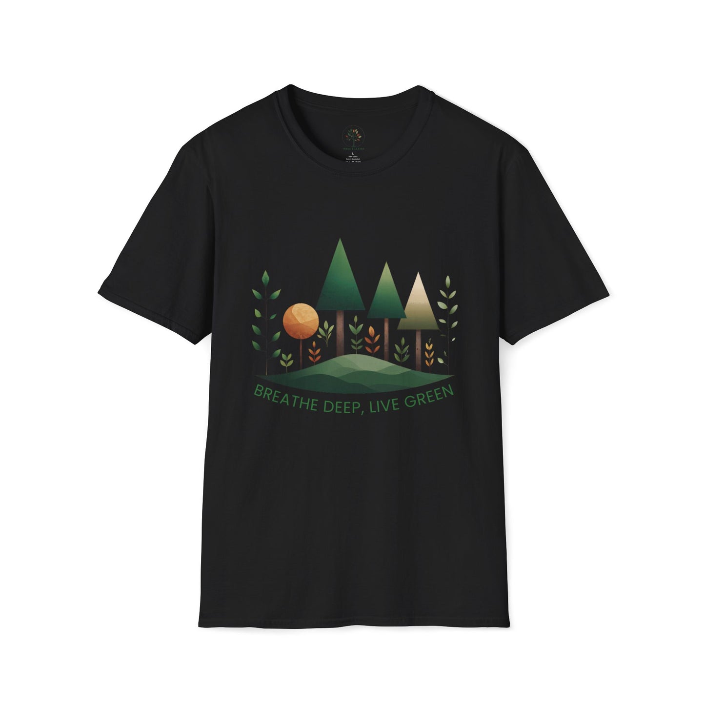 Black | Breathe Deep, Live Green, front view