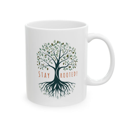 Stay Rooted Mug