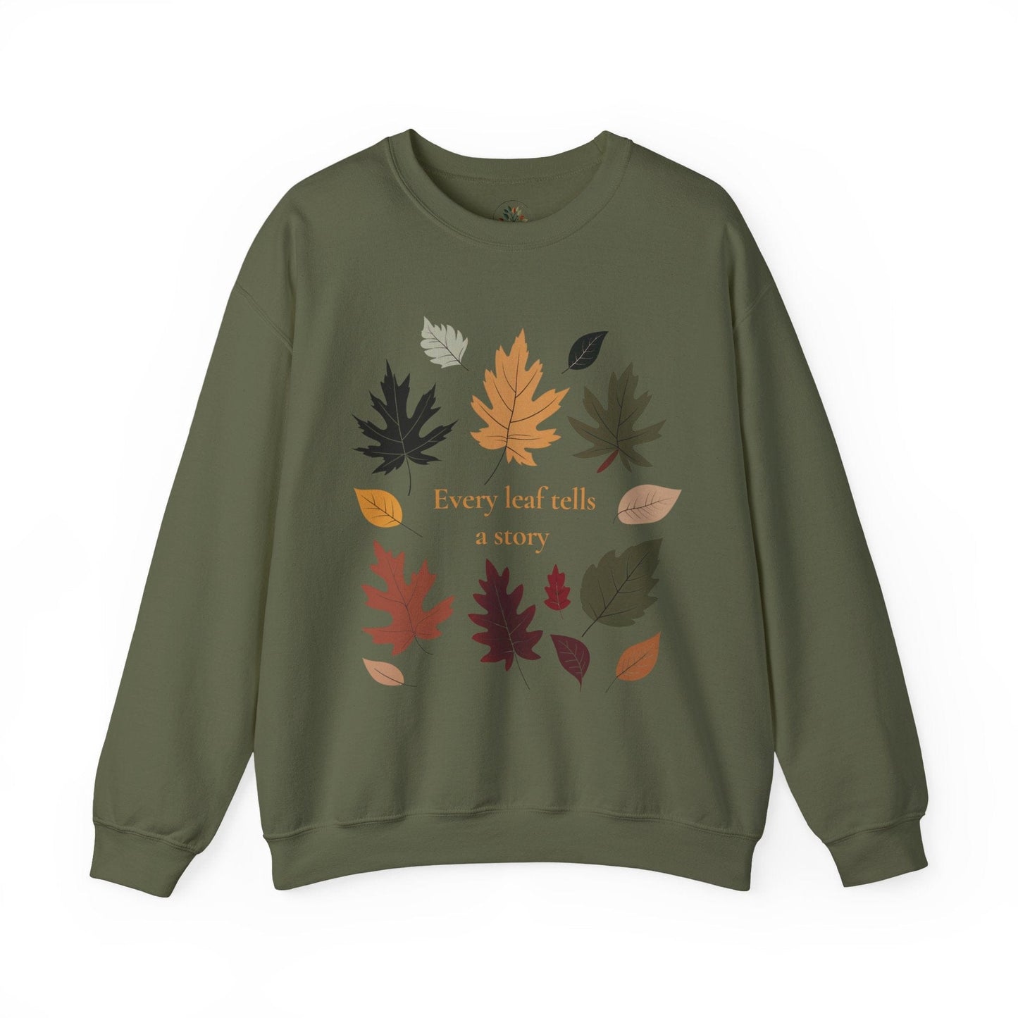 Military Green | Every Leaf tells a Story Sweatshirt, front view