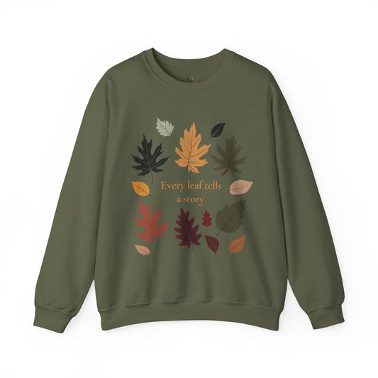Every Leaf tells a Story Sweatshirt