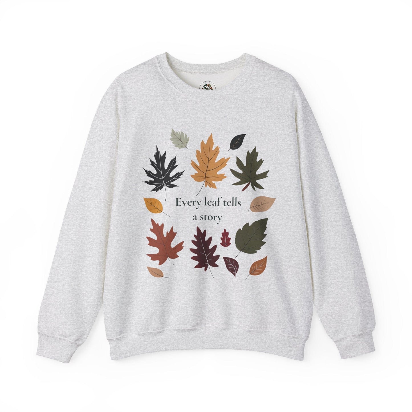 Ash | Every Leaf tells a Story Sweatshirt, front view