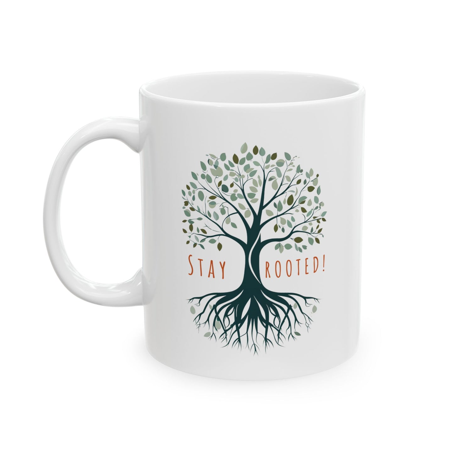 Stay Rooted Mug